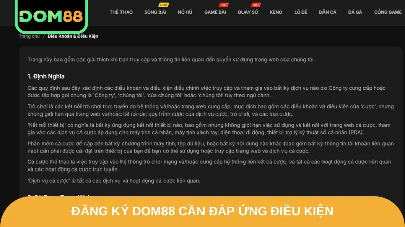 Đăng ký DOM88 cần đáp ứng điều kiện